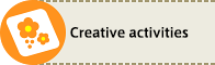 Creative activities